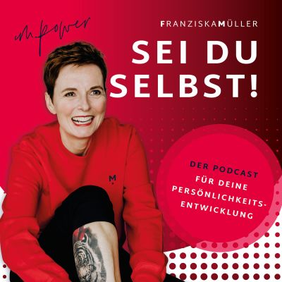 Sei du selbst - Franziska Müller