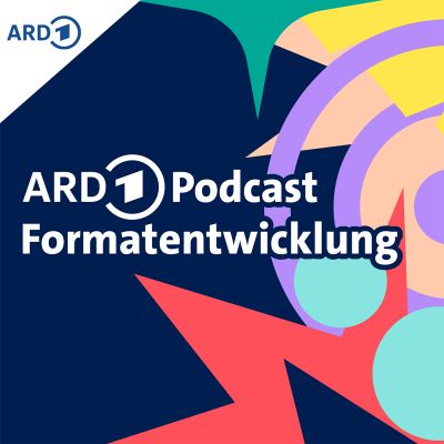 ARD Podcast Formatentwicklung