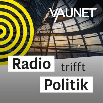 Radio.trifft.Politik – Der VAUNET-Podcast zur Audiozukunft