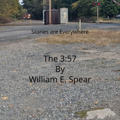 The 3:57 by William E. Spear