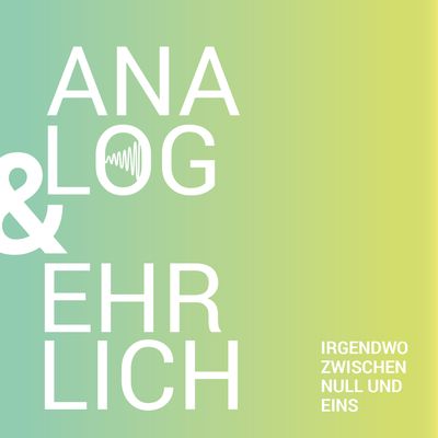 Analog & Ehrlich