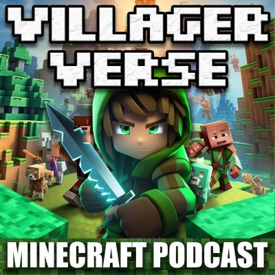 VillagerVerse | Minecraft Podcast