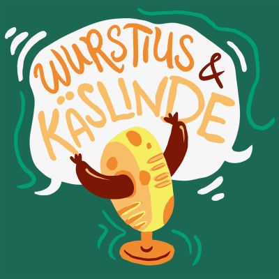 Wurstius und Käslinde