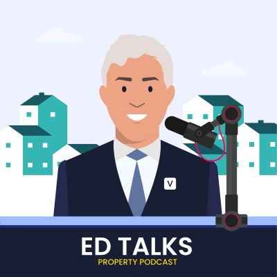 Ed Talks - UK Property Podcast