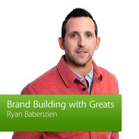Special Event: Brand Building with Greats