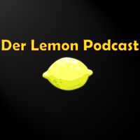 Podcast – Der Lemon Podcast