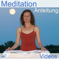 Meditation Video - Anleitungen und Tipps
