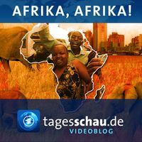 "Afrika, Afrika!" (512x288) | Videoblog tagesschau.de