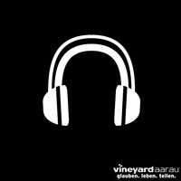 Podcast der Vineyard Aarau