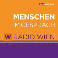 Radio Wien Menschen im Gespräch