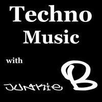 Techno Music with Junkie B