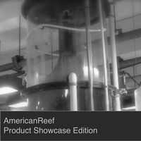  AmericanReef - Product Showcase for the Saltwater and Coral Reef Aquarium