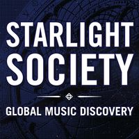 Starlight Society - Global Music Discovery