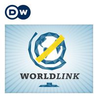 WorldLink | Deutsche Welle
