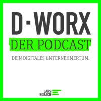 D-WORX - Dein digitales Unternehmertum
