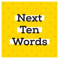 Next Ten Words