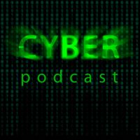 Cyber Cyber Podcast (mp3)