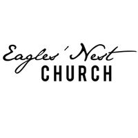 Eagles' Nest Church Podcast