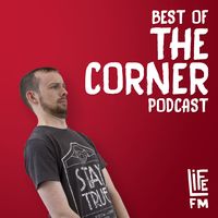 Corner Podcast