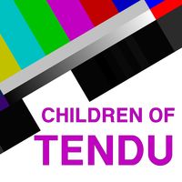 Children of Tendu