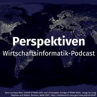 Perspektiven | Wirtschaftsinformatik-Podcast