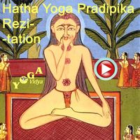 Hatha Yoga Pradipika Recitation