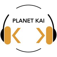 Planet-Kai Podcast