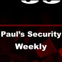 Paul's Security Weekly