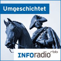 Umgeschichtet| Inforadio - Besser informiert.