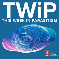 This Week in Parasitism