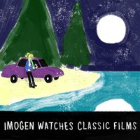 Imogen Watches Classic Films