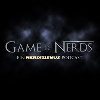 Game of Nerds | Der GoT und HdR Podcast