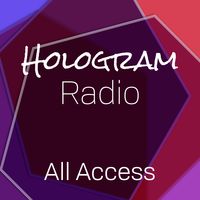 Hologram Radio All Access