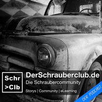 DerSchrauberclub.de - Die Schraubercommunity #SchrClb