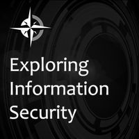 Exploring Information Security - Exploring Information Security