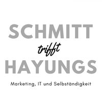 Schmitt trifft Hayungs (Schmitt trifft Hayungs - Der Podcast über Marketing, IT und Selbständigkeit)