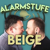 Alarmstufe Beige - Der Podcast