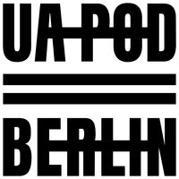 UA Pod Berlin