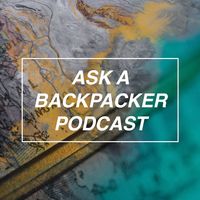 ASK A BACKPACKER