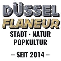 Düssel-Flaneur: Stadt, Natur, Popkultur.