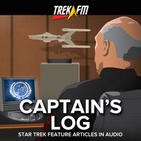 Captain's Log: Star Trek Features Articles in Audio