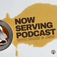 Now Serving Podcast