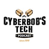 Cyberbob's Podcast