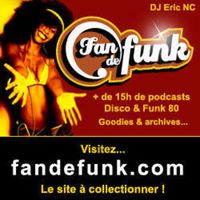 Podcast Fan de funk & Boogie - Radio show N°1 from France