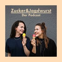 Zucker&Jagdwurst