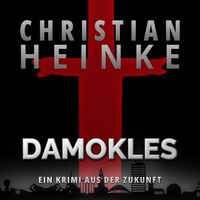 Damokles (Audiobook) - heinkedigital.com