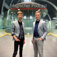Magischer Podcast - Inspirierende Interviews in Zauberkunst | Magie | Illusionen | Zauberei