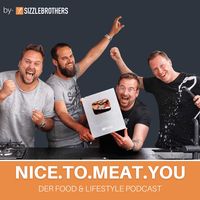 NICE.TO.MEAT.YOU - Der Food & Lifestyle Podcast
