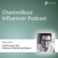 ChannelBuzz Influencer-Podcast
