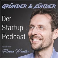 Gründer und Zünder: Der Startup Podcast
